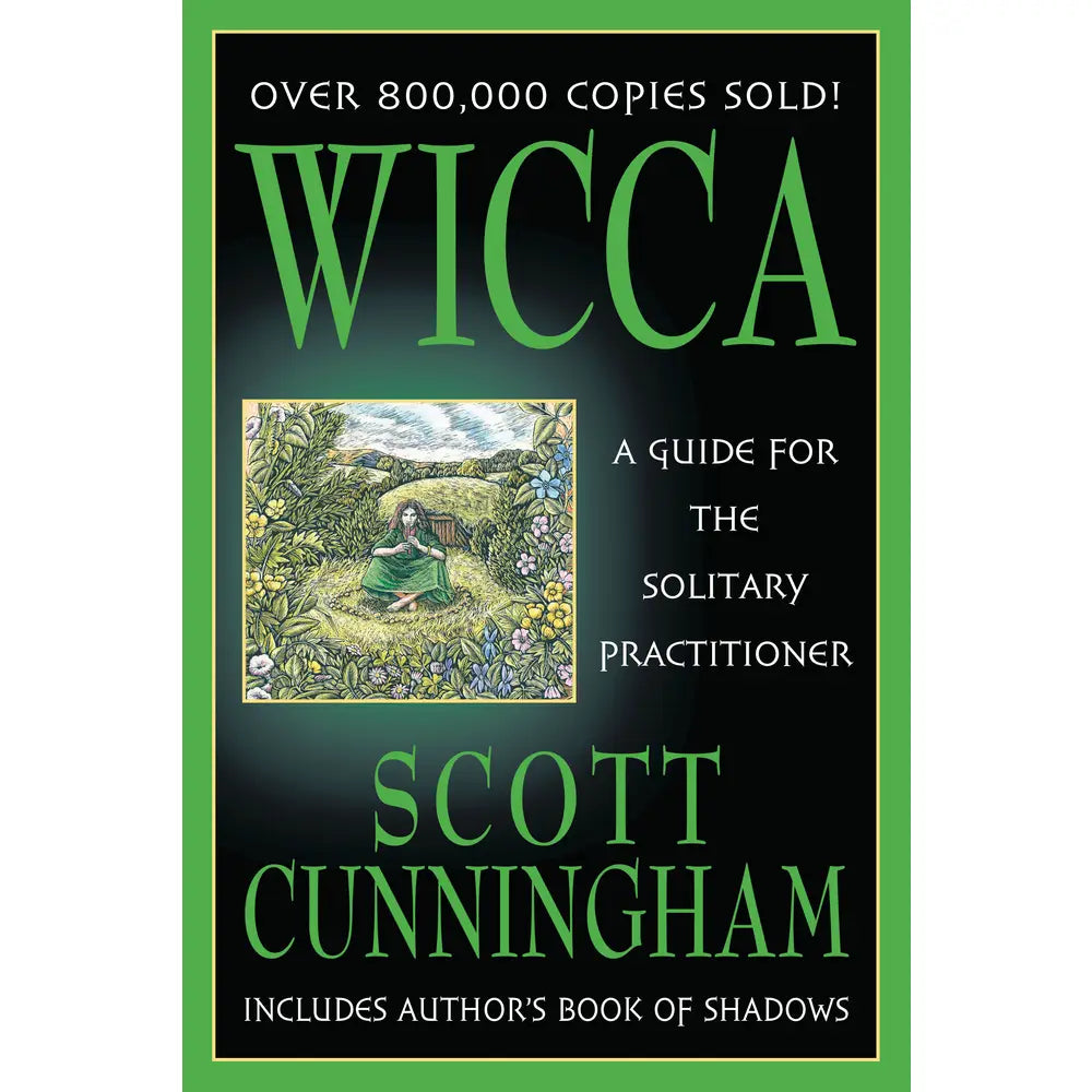Wicca: A Guide For The Solitary Practitioner